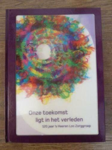 Onze toekomst ligt in het verleden, Boeken, Geschiedenis | Stad en Regio, Nieuw, 20e eeuw of later, Ophalen of Verzenden