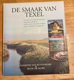 De Smaak van Texel - Kookboek, Hoofdgerechten, Ophalen of Verzenden, Zo goed als nieuw, Gezond koken