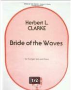 The bride of the waves polka brillante trompet/piano Herbert, Muziek en Instrumenten, Bladmuziek, Nieuw, Blues, Ophalen of Verzenden