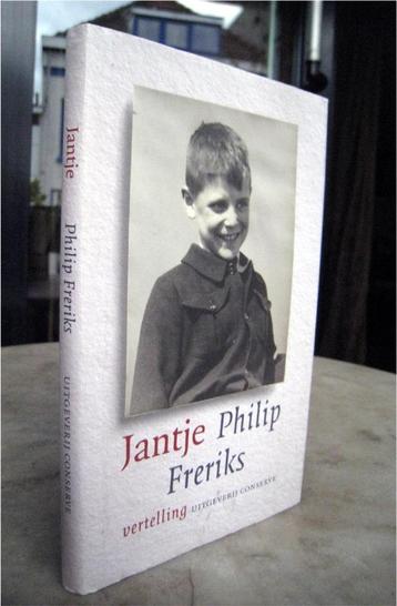 Freriks, Philip - Jantje (2005 1e dr.) beschikbaar voor biedingen
