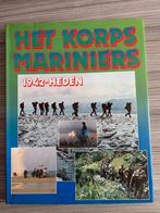 Het korps mariniers 1942-heden, Gelezen, Marine, Ophalen of Verzenden, 1945 tot heden