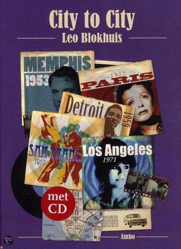 City to city  door Leo Blokhuis Boek + Muziek CD