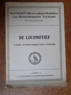 De locomotief voor oververhitten stoom, Boeken, Ophalen of Verzenden, Gelezen