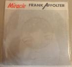 Frank Affolter > Miracle, Gebruikt, 7 inch, Single, Ophalen of Verzenden