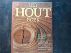 Het Hout Boek boom houtsoorten meubels bos Douglas hardhout, Ophalen of Verzenden, Gelezen