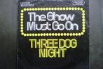 three dog night - the show must go on, Gebruikt, Overige genres, 7 inch, Single