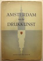 Amsterdam en de drukkunst Amsterdamse Grafische School 1950, Ophalen of Verzenden, Zo goed als nieuw, Amsterdamse Grafische Sch
