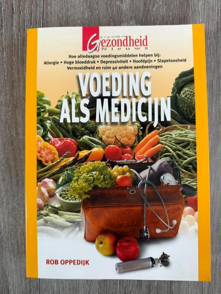 Voeding als medicijn - Rob Oppedijk, Boeken, Gezondheid, Dieet en Voeding, Zo goed als nieuw, Dieet en Voeding, Ophalen of Verzenden