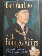 Bart van Loo - De Bourgondiërs, Boeken, Ophalen of Verzenden, Zo goed als nieuw, Bart van Loo