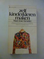 Mari José Bender - Zelf kinderkleren maken, Boeken, Ophalen of Verzenden, Zo goed als nieuw