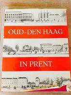 Oud - Den Haag in prent, Gelezen, 19e eeuw, Ophalen of Verzenden