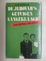 A.P.Wisse - De Jehova's Getuigen aangeklaagd, Ophalen of Verzenden, Gelezen, Overige religies