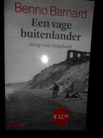 Een vage buitenlander terug naar Engeland : Benno Barnard, Ophalen of Verzenden, Nieuw