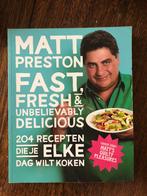 Matt, fast & fresh,, Nieuw, Matt Preston, Gezond koken, Ophalen of Verzenden