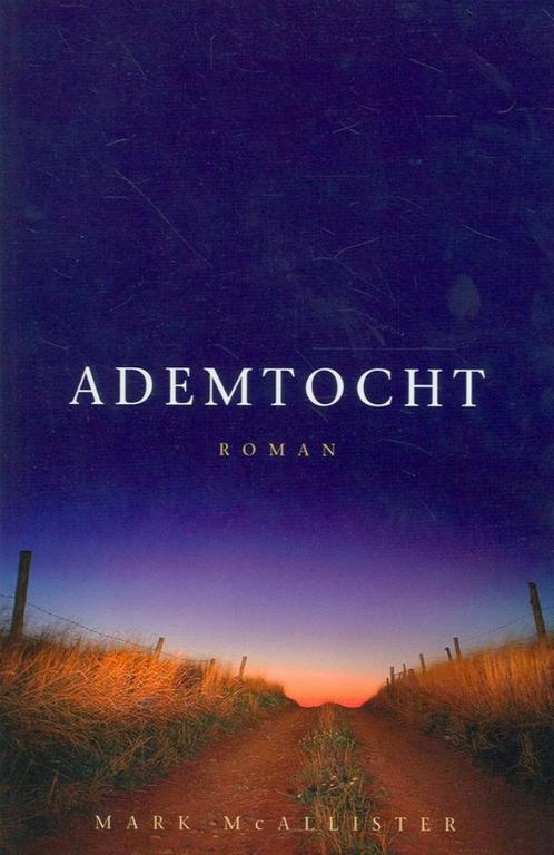 Mark McAllister Ademtocht., Boeken, Romans, Gelezen, Nederland, Ophalen of Verzenden