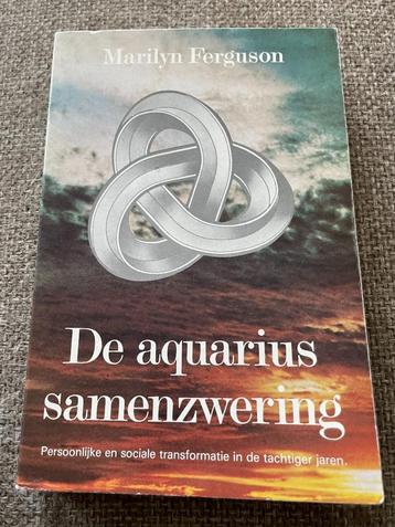 Marilyn Ferguson De aquarius samenzwering beschikbaar voor biedingen