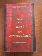 NLP naar het hart van communicatie - Eric Schneider, Achtergrond en Informatie, Spiritualiteit algemeen, Eric Schneider, Ophalen of Verzenden