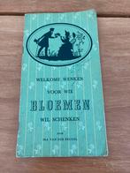 Welkome wenken voor wie bloemen wil schenken., Ophalen of Verzenden, Overige typen