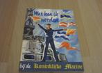 Wat kan ik worden bij de Koninklijke Marine, Verzenden, Zo goed als nieuw, Marine