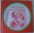 40 Recepten voor Marsepein en Rolfondant, Ophalen of Verzenden, Nieuw, Taarten of Cupcakes, Versiering