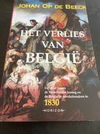 Johan Op De Beeck - Het verlies van België, Ophalen of Verzenden, Zo goed als nieuw, Johan Op De Beeck