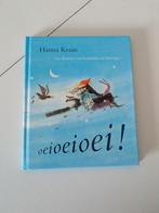 Hanna Kraan - Oeioeioei!, Fictie algemeen, Ophalen of Verzenden, Zo goed als nieuw, Hanna Kraan