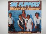 DIE FLIPPERS # KINDER DES SOMMERS / OH,OH,CHRTINA., Ophalen of Verzenden, Zo goed als nieuw, Overige formaten, Levenslied of Smartlap