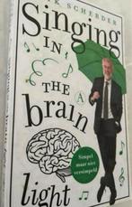 ERIK SCHERDER SINGING IN THE BRAIN LIGHT, Ophalen of Verzenden, Zo goed als nieuw, Erik Scherder