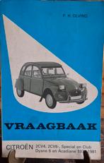 2CV4...2CV6....CITROËN. Vraagbaak 1981. 1e druk., Ophalen