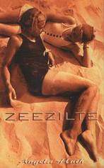 Zeezilte, Gelezen, Ophalen of Verzenden, Nederland, Angela Huth