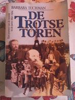 Barbara Tuchman, De Trotse Toren, Boeken, Ophalen of Verzenden, 20e eeuw of later, Gelezen