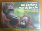 De denkers van de jungle -Gerd Schuster,Willie Smits,J.Ullal, Ophalen of Verzenden, Gelezen