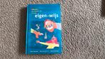 Eigen-wijs, Boeken, Ophalen of Verzenden, Zo goed als nieuw, Overige niveaus, Nederlands