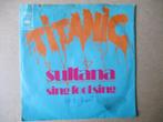 s5064 titanic - sultana, Ophalen, Gebruikt, 7 inch, Single