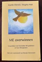 M E Overwinnen.  Lisette Dierick en Brigitta Mak., Ophalen of Verzenden, Zo goed als nieuw, Overige onderwerpen, Achtergrond en Informatie