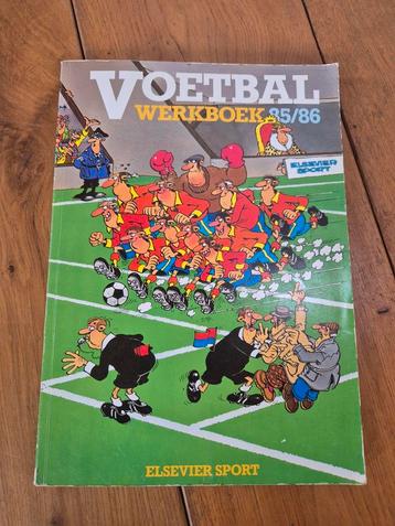 Voetbal werkboek 85/86 elsevier dick van gangelen kraay beschikbaar voor biedingen