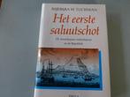 Barbara Tuchman, Het eerste saluutschot, Ophalen of Verzenden, 17e en 18e eeuw, Zo goed als nieuw, Noord-Amerika