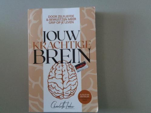 Jouw krachtige brein - Charlotte Labee, Boeken, Psychologie, Gelezen, Persoonlijkheidsleer, Ophalen of Verzenden