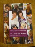 Vrouwen gek op wijn - Astrid Joosten en Thérèse Boer, Ophalen of Verzenden, Zo goed als nieuw, Nederland en België