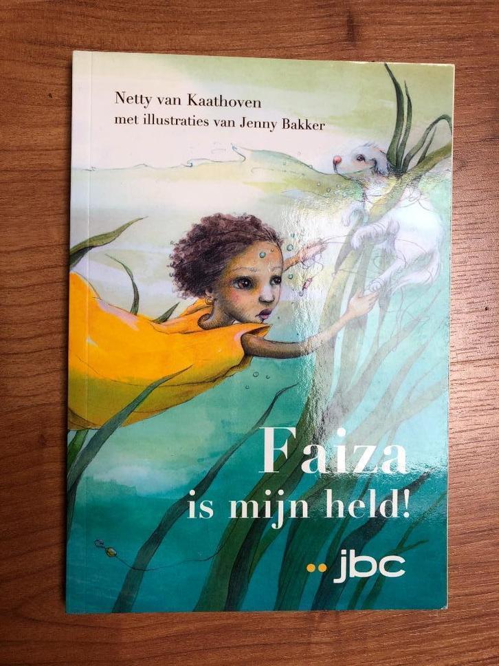 Netty van Kaathoven - Faiza is mijn held - redden held vrien, Boeken, Kinderboeken | Jeugd | onder 10 jaar, Zo goed als nieuw