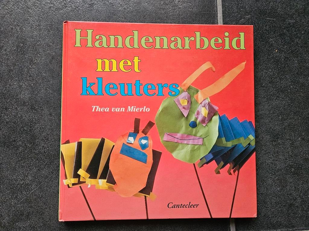 Thea van Mierlo - Handenarbeid met kleuters, Boeken, Ophalen of Verzenden, Zo goed als nieuw, Thea van Mierlo