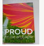 Proud to be an Eagle, Ophalen of Verzenden, Zo goed als nieuw, Overige binnenlandse clubs, Boek of Tijdschrift