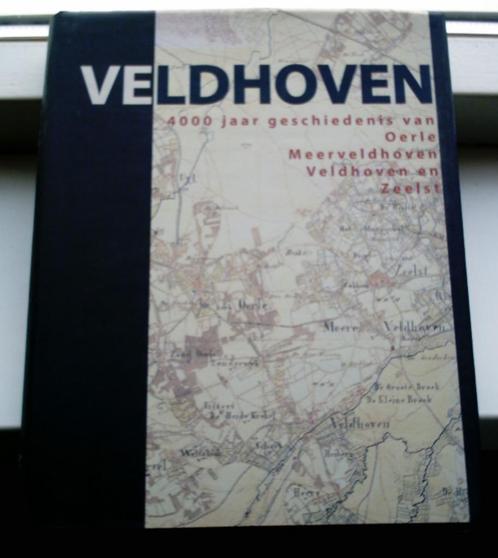 Veldhoven, 4000 jaar geschiedenis( Bijnen, 9075783159)., Boeken, Geschiedenis | Stad en Regio, Zo goed als nieuw, 20e eeuw of later