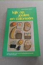 kijk op joules en calorieen, isbn: 9060203933, Ophalen of Verzenden, Gelezen, Dieet en Voeding