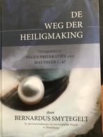 De weg der Heiligmaking Bernardus Smytegelt, Nieuw, Christendom | Protestants, Ophalen of Verzenden, Bernardus Smytegelt