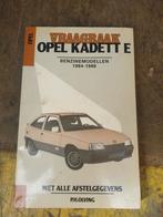 Vraagbaak Opel kadett E, Ophalen of Verzenden
