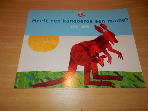 Heeft een kangoeroe een mama? - door Eric Carle, Boeken, Prentenboeken en Plaatjesalbums, Zo goed als nieuw, Ophalen of Verzenden