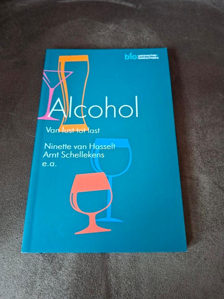 Alcohol: Van lust tot last - Ninette van Hasselt, Boeken, Gezondheid, Dieet en Voeding, Nieuw, Gezondheid en Conditie, Ophalen of Verzenden
