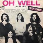 Top2000 Fleetwood Mac - Oh Well (Part I & II), Ophalen of Verzenden, Pop