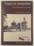 Jans, Huub / Brink, Hans van den - Tropen in Amsterdam, Boeken, Geschiedenis | Vaderland, Gelezen, 20e eeuw of later, Verzenden